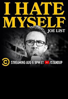 Joe List: I Hate Myself欧美在线视频