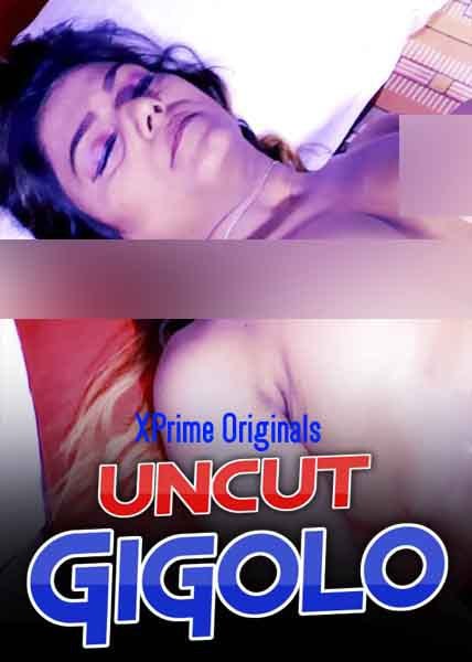吉戈洛 2021 XPrime UNCUT Hindi3gp手机电影mp4下载